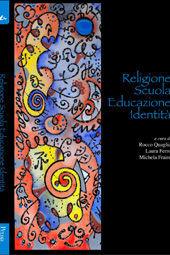 Religione, scuola, educazione, identità