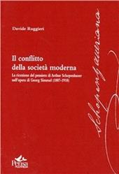 IL conflitto della società moderna. La ricezione del pensiero di Arthur Schopenhauer nell'opera di Georg Simmel