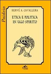 Etica e politica in Ugo Spirito