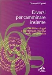 Diversi per camminare insieme. Conflitti coniugali e orientamenti educativi nelle famiglie miste