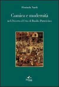 Comico e modernità. Nel discorso sul riso di Basilio Paravicino - Florinda Nardi - Libro Pensa Multimedia 2010, La stadera | Libraccio.it