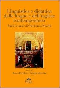 Linguistica e didattica delle lingue e dell'inglese contemporaneo. Studi in onore di Gianfranco Porcelli  - Libro Pensa Multimedia 2011, La stadera | Libraccio.it