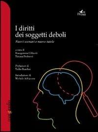 I diritti dei soggetti locali. Nuovi scenari e nuove tutele  - Libro Pensa Multimedia 2011, Marginalia | Libraccio.it