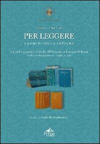 Dieci anni di «Per Leggere». Indici della prima serie 1-20 - Isabella Becherucci - Libro Pensa Multimedia 2011 | Libraccio.it