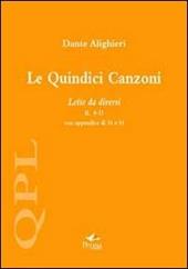 Le quindici canzoni. Lette da diversi II, 8-15 con appendice di 16 e 18