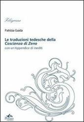 Le traduzioni tedesche della Coscienza di Zeno. Con un'appendice di inediti