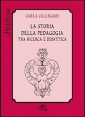 La storia della pedagogia tra ricerca e didattica