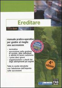 Ereditare - Davide Guzzi - Libro FAG 2004 | Libraccio.it