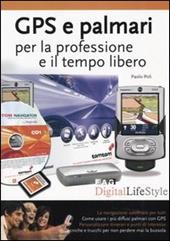 GPS e palmari per la professione e il tempo libero