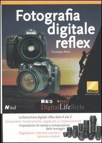 Fotografia digitale reflex - Giuseppe Maio - Libro FAG 2005, Digital LifeStyle | Libraccio.it