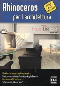 Rhinoceros per l'architettura - Riccardo Gatti - Libro FAG 2011, Pro DigitalLifeStyle | Libraccio.it