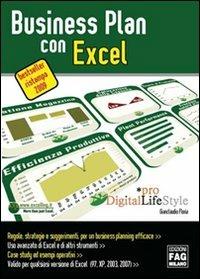 Business Plan con Excel 2007 - Gianclaudio Floria - Libro FAG 2009, Digital LifeStyle | Libraccio.it