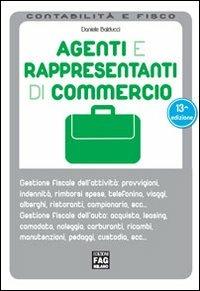 Agenti e rappresentanti di commercio - Daniele Balducci - Libro FAG 2010, Contabilità e fisco | Libraccio.it