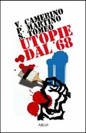 Utopie dal '68