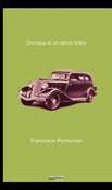 Cronaca di un servo felice - Francesco Permunian - Libro Meridiano Zero 2003, Questa non è una pipa | Libraccio.it