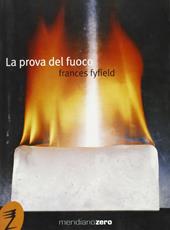 La prova del fuoco