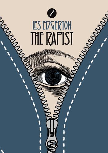 The rapist - Les Edgerton - Libro Meridiano Zero 2019 | Libraccio.it