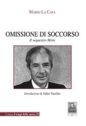 Omissione di soccorso. Il sequestro Moro