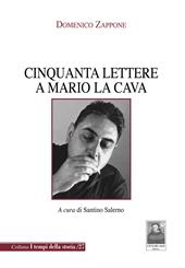 Cinquanta lettere a Mario La Cava
