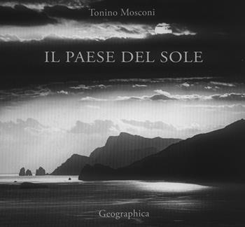 Il paese del sole. Ediz. illustrata - Tonino Mosconi - Libro Città del Sole Edizioni 2021, Fuori collana | Libraccio.it