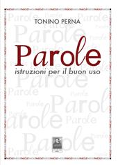 Parole. Istruzioni per il buon uso