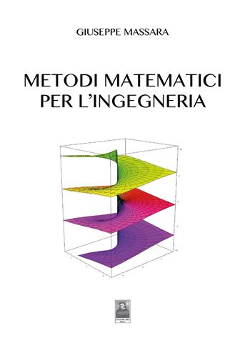 Metodi matematici per l'ingegneria - Giuseppe Massara - Libro Città del Sole Edizioni 2026, Omnibus | Libraccio.it