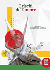 I rischi dell'amore