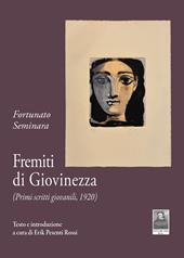 Fremiti di giovinezza. (Primi scritti giovanili, 1920)