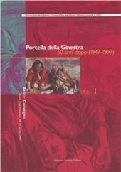 Portella della Ginestra 50 anni dopo (1947-1997). Vol. 1: Atti del Convegno.