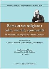 Rome et ses religions: culte, morale, spiritualitè. En relisant lux perpetua de Franz Cumont