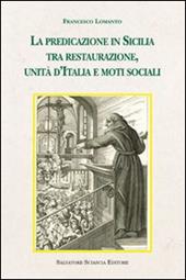 La predicazione in Sicilia tra restaurazione, unità d'Italia e moti sociali