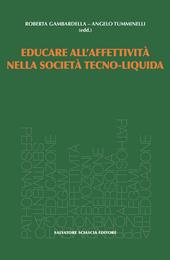Educare all’affettività nella società tecno-liquida