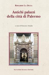 Antichi palazzi della città di Palermo