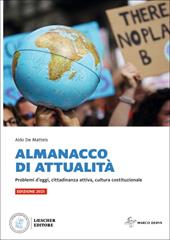 Almanacco di attualità. Problemi d'oggi, cittadinanza attiva, cultura costituzionale. Con e-book. Con espansione online