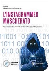 L'instagrammer mascherato