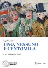 Uno, nessuno e centomila. Con e-book. Con espansione online