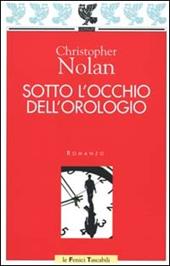 Sotto l'occhio dell'orologio