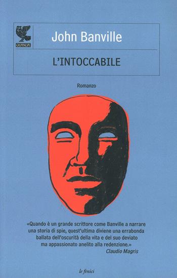 L' intoccabile - John Banville - Libro Guanda 2000, Le Fenici tascabili | Libraccio.it