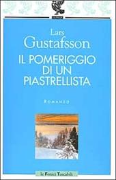 Il pomeriggio di un piastrellista