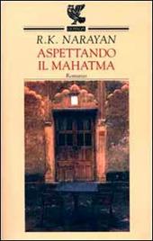 Aspettando il Mahatma