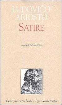 Satire - Ludovico Ariosto - Libro Guanda 2002, Biblioteca di scrittori italiani | Libraccio.it