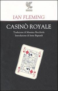 Casino Royale - Ian Fleming - Libro Guanda 2004 | Libraccio.it