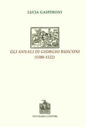Gli annali di Giorgio Rusconi (1500-1522)