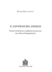 Il governo del comico. Nuovi studi sulla narrativa italiana dal Tre al Cinquecento