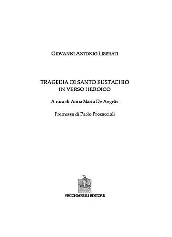 La tragedia di Santo Eustachio in verso heroico - Giovanni Antonio Liberati - Libro Vecchiarelli 2020 | Libraccio.it