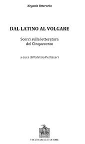 Dal latino al volgare. Scorci sulla letteratura del Cinquecento