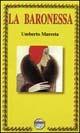 La Baronessa - Umberto Maresta - Libro Bietti 2000 | Libraccio.it
