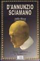 D'Annunzio sciamano - Attilio Mazza - Libro Bietti 2001, Biblioteca Bietti | Libraccio.it