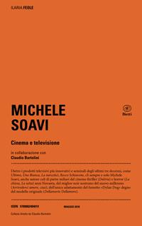 Michele Soavi. Cinema e televisione - Ilaria Feole - Libro Bietti 2018, I libri di Inland | Libraccio.it