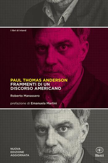 Paul Thomas Anderson - Roberto Manassero - Libro Bietti 2023 | Libraccio.it